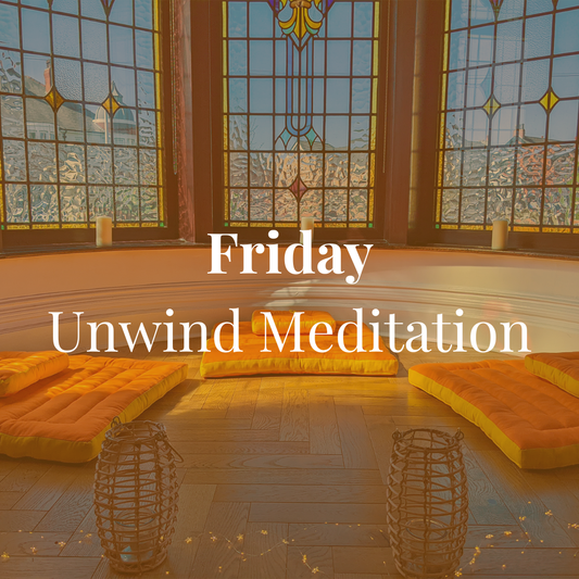 Friday - Unwind Meditation
